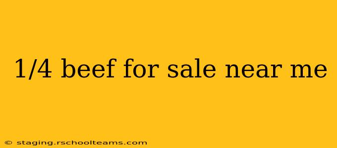 1/4 beef for sale near me