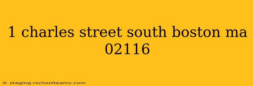 1 charles street south boston ma 02116