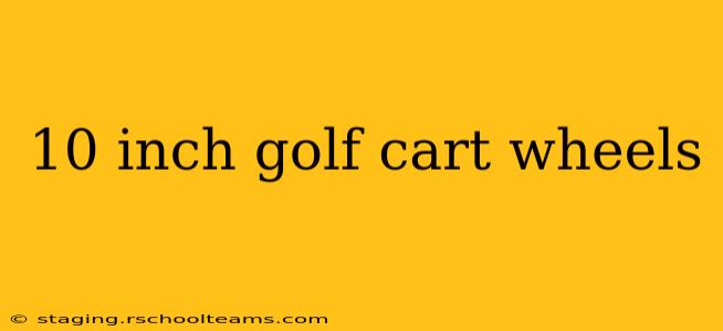 10 inch golf cart wheels