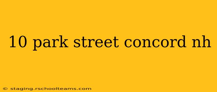 10 park street concord nh
