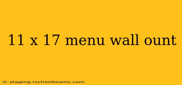 11 x 17 menu wall ount