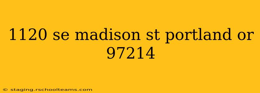 1120 se madison st portland or 97214