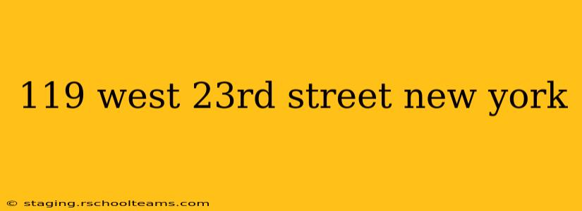119 west 23rd street new york