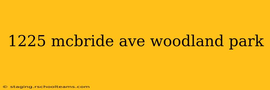 1225 mcbride ave woodland park