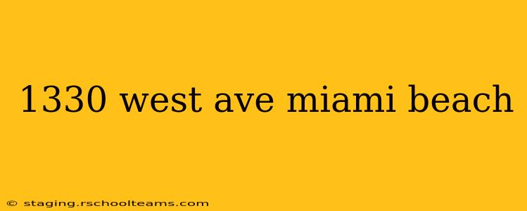 1330 west ave miami beach