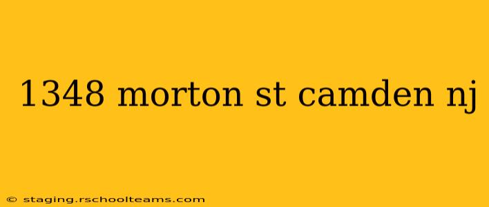1348 morton st camden nj