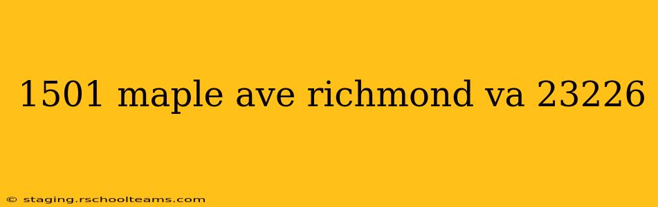 1501 maple ave richmond va 23226
