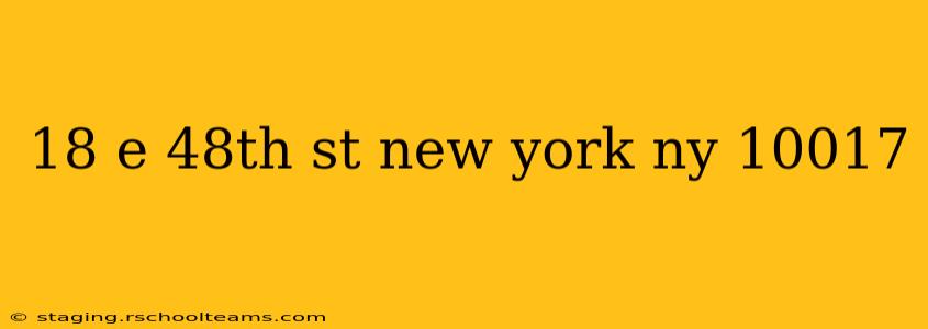 18 e 48th st new york ny 10017
