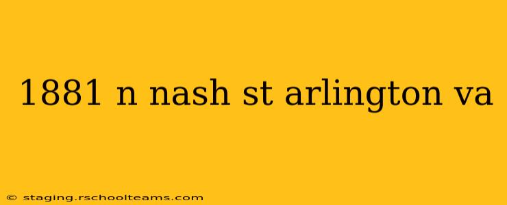 1881 n nash st arlington va