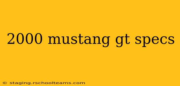 2000 mustang gt specs