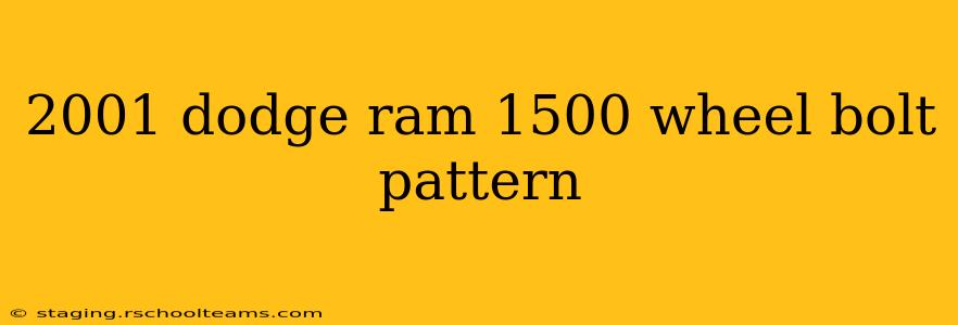2001 dodge ram 1500 wheel bolt pattern