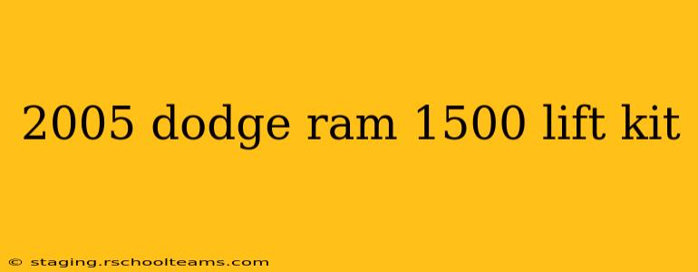 2005 dodge ram 1500 lift kit