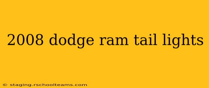 2008 dodge ram tail lights