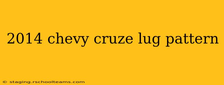 2014 chevy cruze lug pattern
