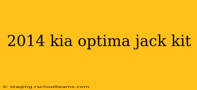 2014 kia optima jack kit