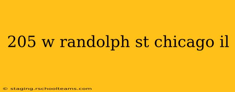 205 w randolph st chicago il