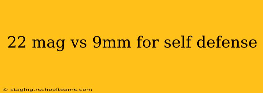 22 mag vs 9mm for self defense