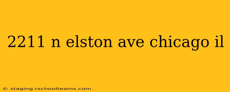 2211 n elston ave chicago il