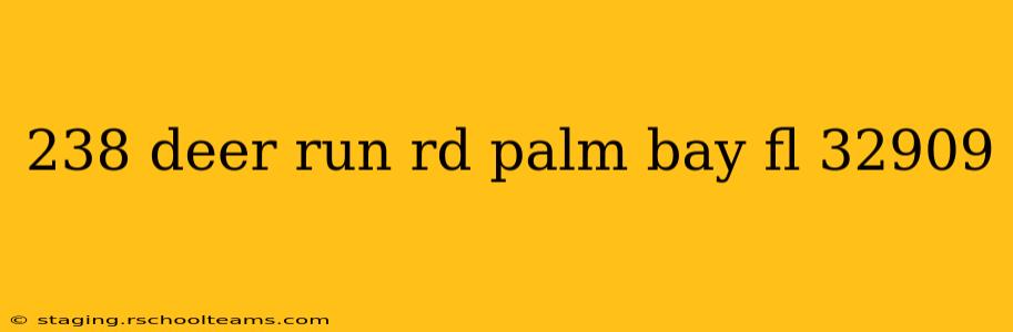 238 deer run rd palm bay fl 32909