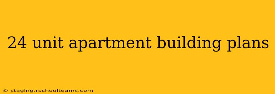 24 unit apartment building plans