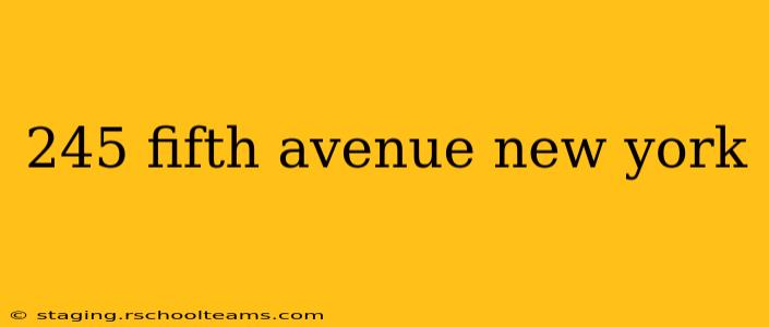 245 fifth avenue new york
