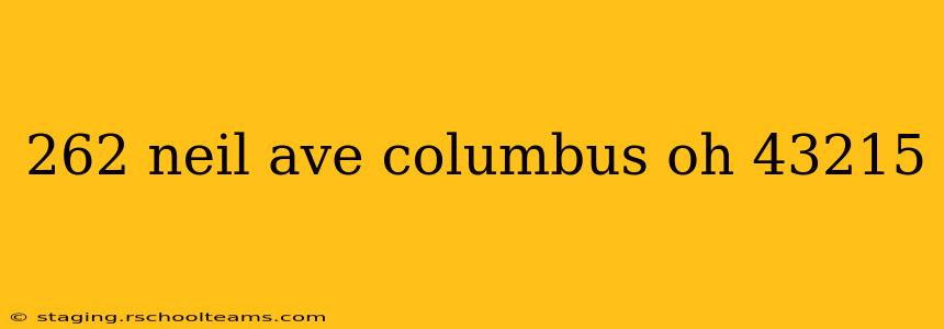 262 neil ave columbus oh 43215