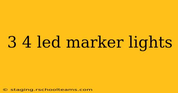 3 4 led marker lights