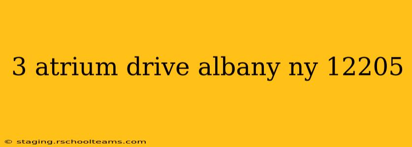 3 atrium drive albany ny 12205