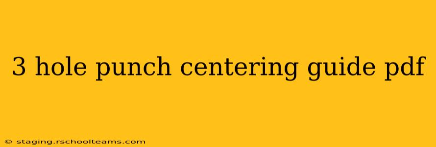 3 hole punch centering guide pdf