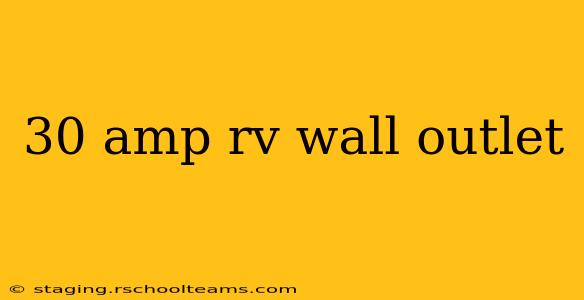 30 amp rv wall outlet