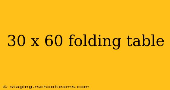 30 x 60 folding table