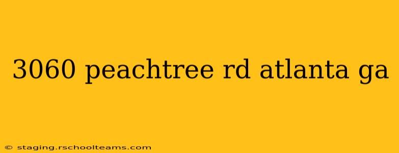 3060 peachtree rd atlanta ga
