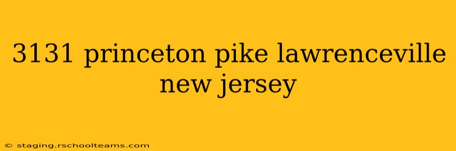 3131 princeton pike lawrenceville new jersey