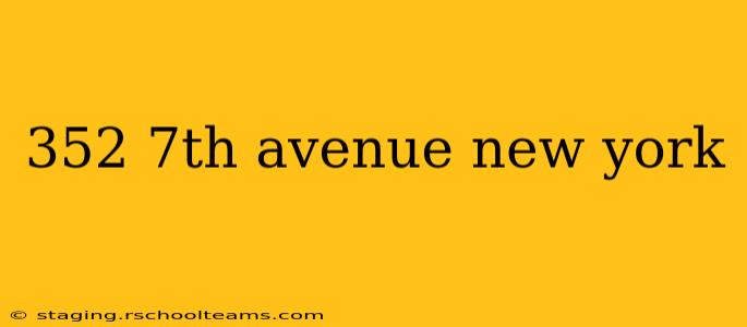 352 7th avenue new york