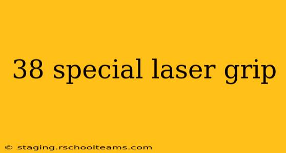 38 special laser grip