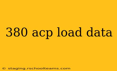 380 acp load data