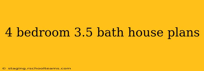 4 bedroom 3.5 bath house plans