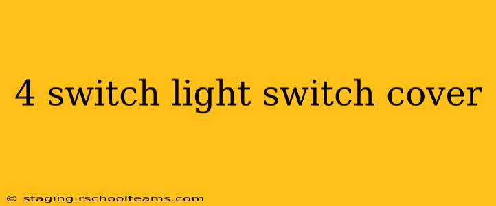 4 switch light switch cover
