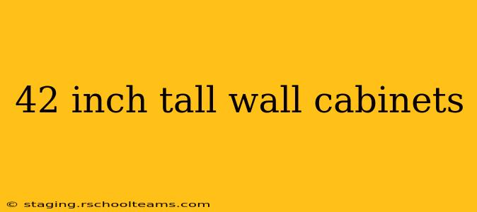 42 inch tall wall cabinets