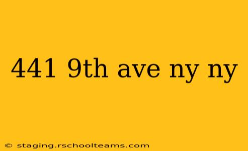441 9th ave ny ny