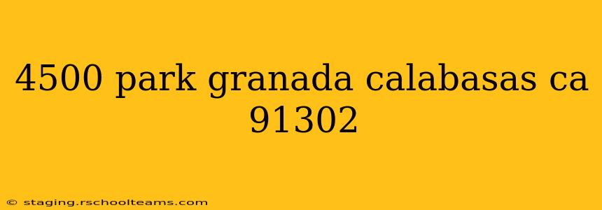4500 park granada calabasas ca 91302