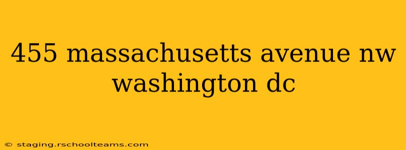 455 massachusetts avenue nw washington dc