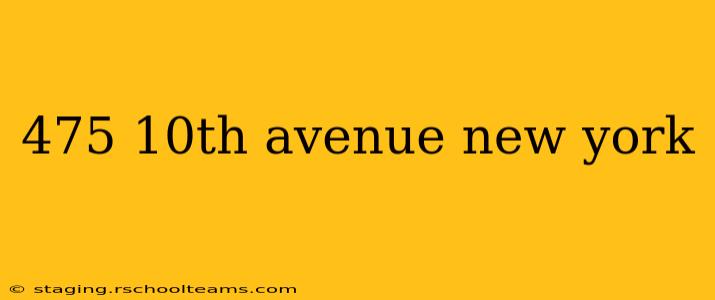 475 10th avenue new york