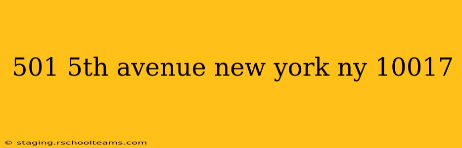 501 5th avenue new york ny 10017