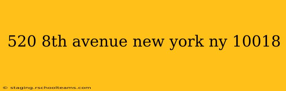 520 8th avenue new york ny 10018