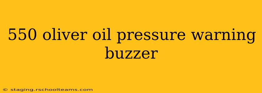 550 oliver oil pressure warning buzzer