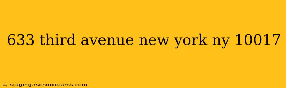 633 third avenue new york ny 10017