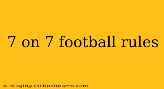 7 on 7 football rules
