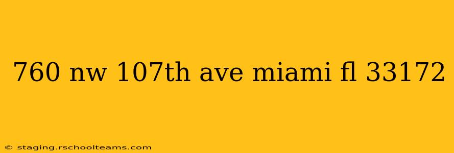 760 nw 107th ave miami fl 33172