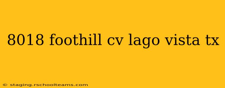 8018 foothill cv lago vista tx